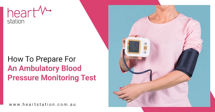 How To Prepare For An Ambulatory Blood Pressure Monitoring Test
