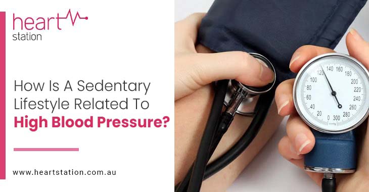 How Is A Sedentary Lifestyle Related To High Blood Pressure?